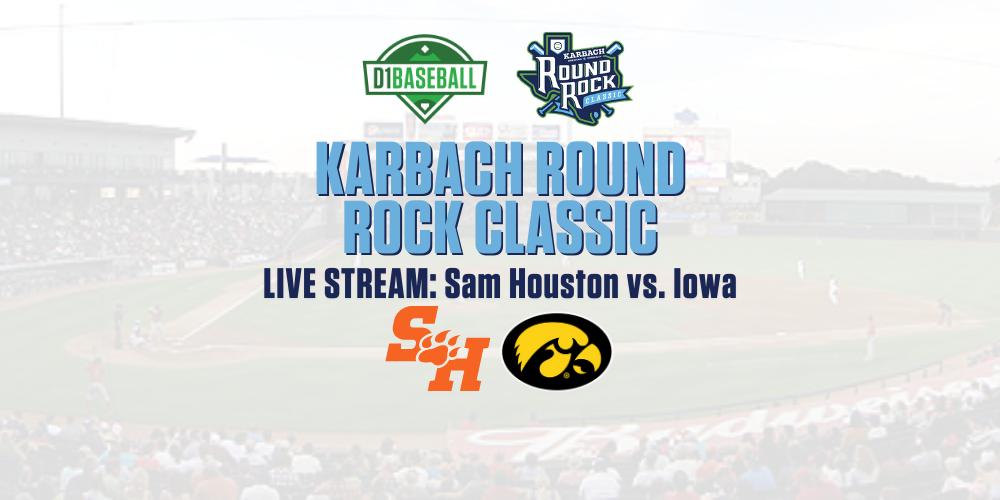 REPLAY Iowa vs. Sam Houston (Karbach Round Rock Classic) • D1Baseball