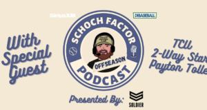 TCU 2-Way Star Payton Tolle Joins The Schoch Factor Podcast