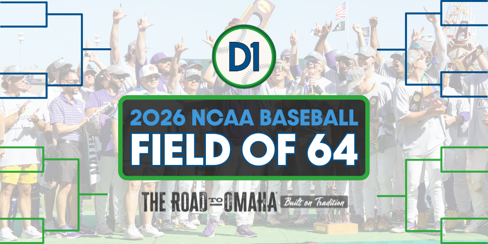 2026 NCAA Field Of 64 Projections: May 5 - D1Baseball image