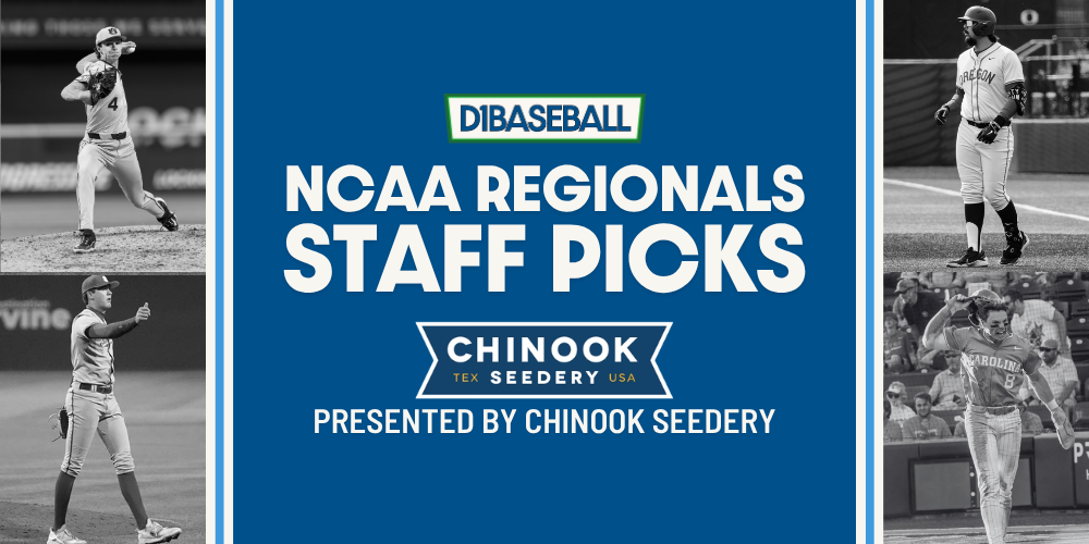 Staff Picks: NCAA Regionals (2026) - D1Baseball